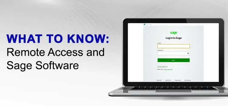 What to Know Remote Access and Sage Software