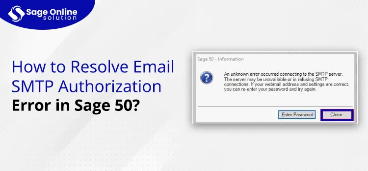 How to Resolve Email SMTP Authorization Error in Sage 50 copy