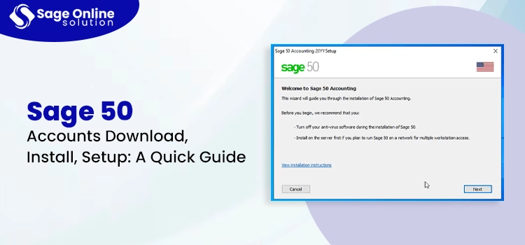 Sage 50 Accounts Download, Install, Setup A Quick Guide 