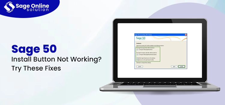 Sage 50 Install Button Not Working 
